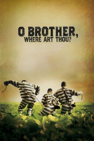 O Brother, Where Art Thou?'s poster