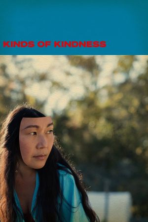 Kinds of Kindness's poster