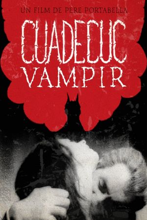Cuadecuc, vampir's poster