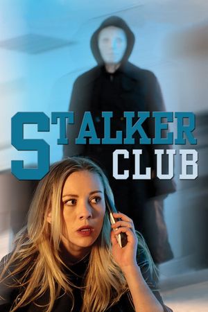 The Stalker Club's poster