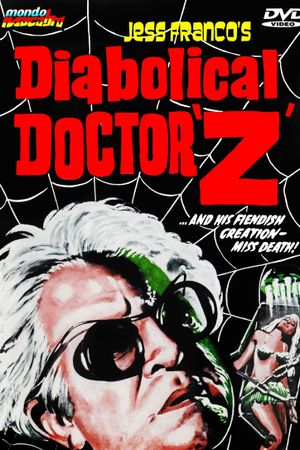 The Diabolical Dr. Z's poster