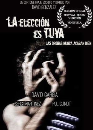 La elección es tuya's poster