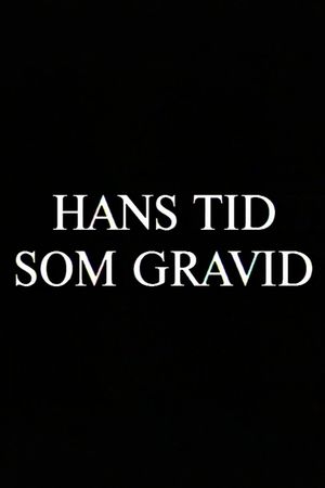 Hans tid som gravid's poster