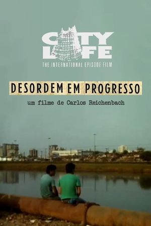 Disorder in Progress - CITY LIFE - Sao Paulo's poster