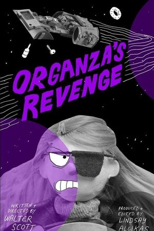 Organza's Revenge's poster