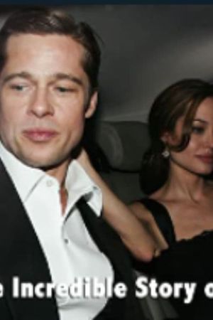 Broken: The Incredible Story of Brangelina's poster