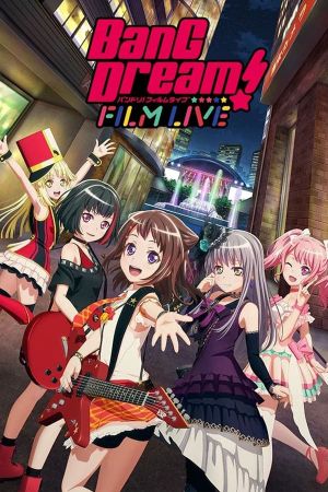 BanG Dream! FILM LIVE's poster