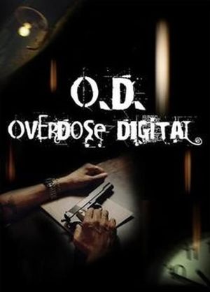 O.D. Overdose Digital's poster image