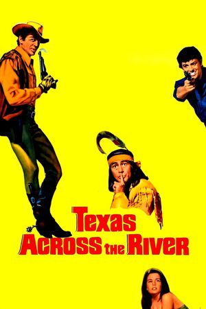 Texas Across the River's poster