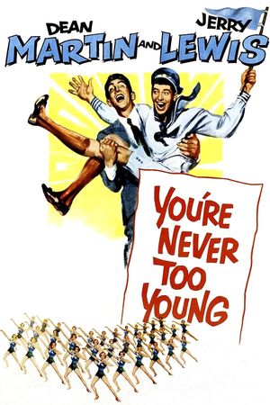 You're Never Too Young's poster