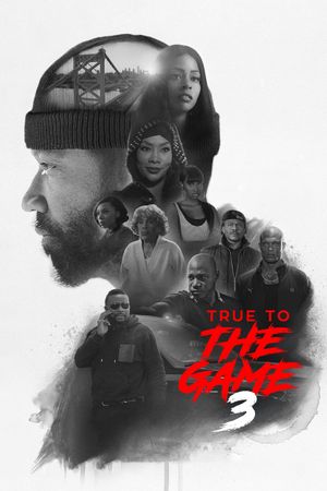 True to the Game 3's poster