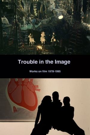 Trouble in the Image's poster