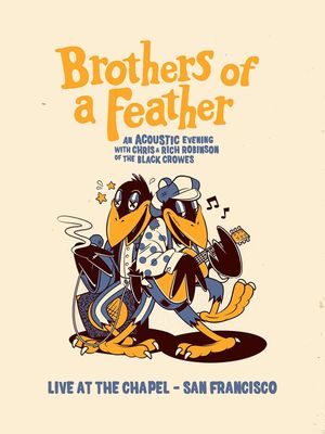 The Black Crowes Brothers of a Feather Live at the Chapel's poster