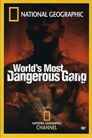 World's Most Dangerous Gang's poster