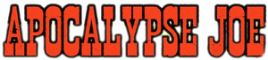 Apocalypse Joe's poster