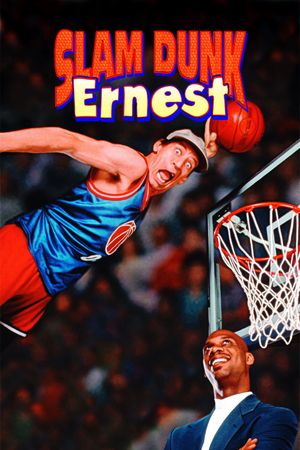 Slam Dunk Ernest's poster