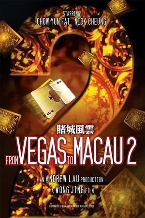 From Vegas to Macau II's poster