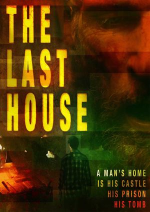 The Last House's poster