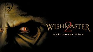 Wishmaster 2: Evil Never Dies's poster