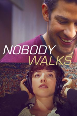 Nobody Walks's poster
