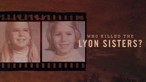 Who Killed the Lyon Sisters?'s poster