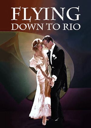 Flying Down to Rio's poster