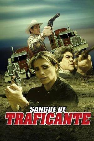 Sangre de traficante's poster