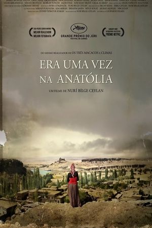 Once Upon a Time in Anatolia's poster