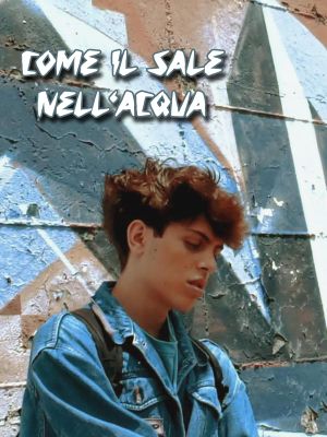 Come il sale Nell'acqua's poster