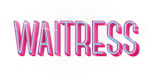 Waitress: The Musical's poster