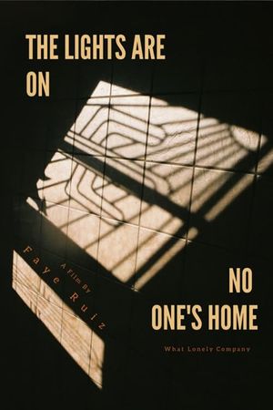 the lights are on, no one's home's poster image