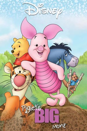 Piglet's Big Movie's poster