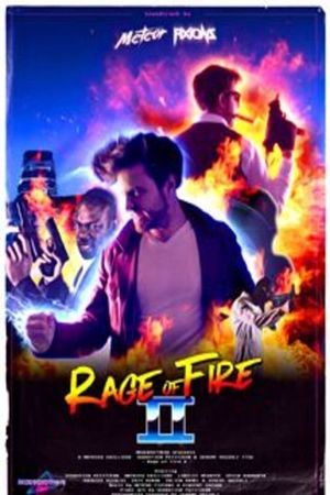 Rage of Fire 2's poster