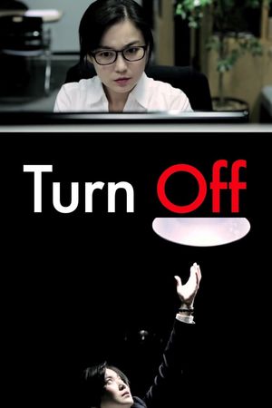 Turn Off's poster