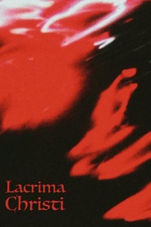 Lacrima Christi's poster
