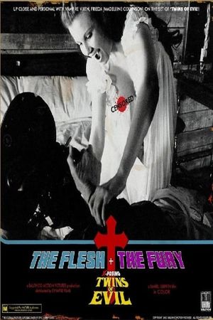 The Flesh and the Fury: X-posing Twins of Evil's poster