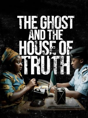 The Ghost and the House of Truth's poster