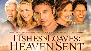 Fishes 'n Loaves: Heaven Sent's poster