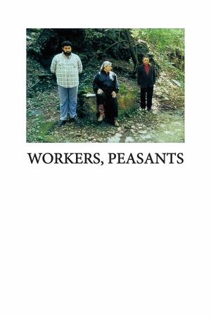 Workers, Peasants's poster