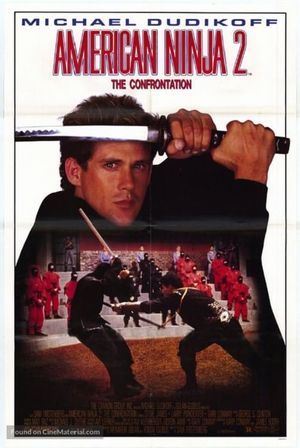 American Ninja 2: The Confrontation's poster