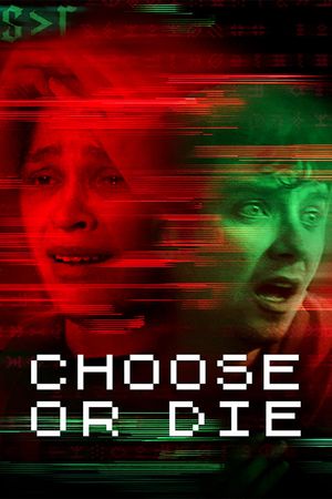 Choose or Die's poster