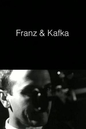 Franz & Kafka's poster