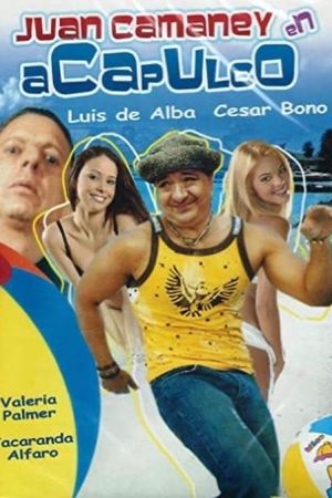 Juan Camaney en Acapulco's poster