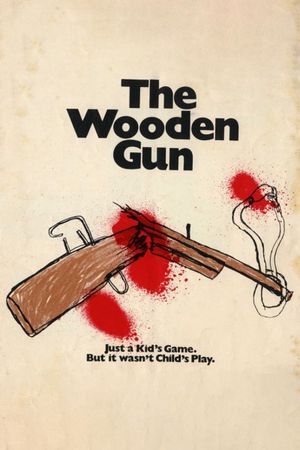 The Wooden Gun's poster