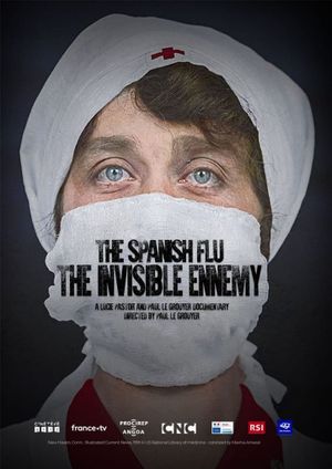 The Spanish Flu - The Invisible Enemy's poster