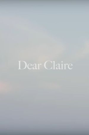Dear Claire's poster