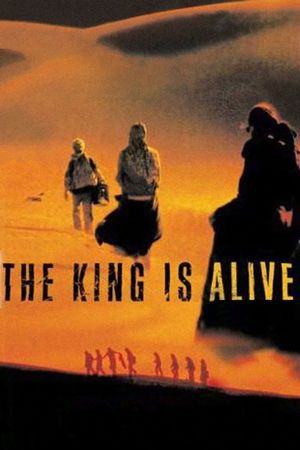 The King Is Alive's poster