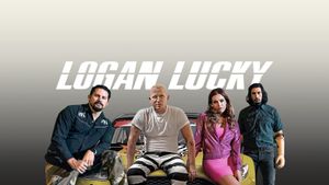 Logan Lucky's poster