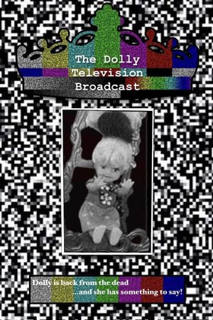 The Dolly Television Broadcast's poster