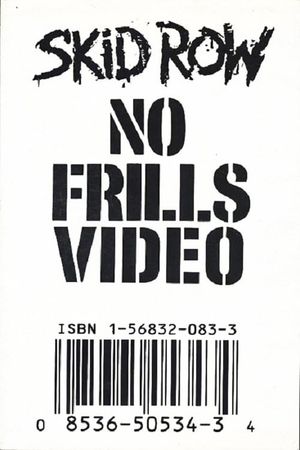 Skid Row | No Frills Video's poster